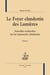 Le foyer clandestin des Lumières - nouvelles recherches sur les manuscrits clandestins