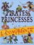Pirates, princesses et compagnie