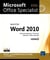 Word 2010 - préparation à l'examen microsoft office specialist (77-881)