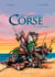 Cette histoire qui a fait la Corse Tome 1 - les siècles maudits