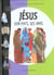 Jesus  son pays  ses amis ed2001