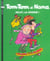 Tom-Tom et Nana Tome 18 : salut les zinzins !