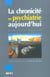 La chronicite en psychiatrie aujourd'hui