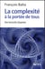 La complexité à la portée de tous