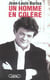 Un homme en colere
