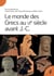 Le monde des Grecs au VIe siècle avant J.-C.