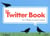 Le twitter book