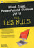Word, excel, powerpoint, outlook 2016 pour les nuls