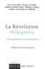 La révolution Wikipedia - les encyclopédies vont-elles mourir ?