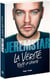 La vérité, toute la vérité