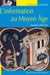 L'information au Moyen-Âge