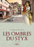 Les ombres du Styx Tome 2 - vox populi