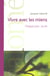 Vivre avec les miens - chaque jour...la vie
