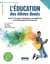 EDUCATION DES ELEVES DOUES TOME 2