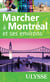 Marcher à Montréal et ses environs