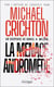 La menace Andromède