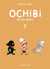 Ochibi et ses amis Tome 1