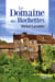 Le domaine des Rochettes