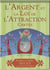 Coffret l'argent et la loi de l'attraction