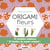 Origamis fleurs