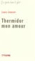 Thermidor mon amour