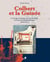 Colbert et la Guinée - le voyage en Guinée de Louis de Hally et Louis Ancelin de Gémozac (1670-1671)