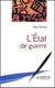 État de guerre (L')