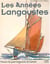 Les années Langoustes - histoire du passé langoustier de Camaret