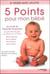 5 points pour mon bébé - les circuits de psycho-bio-acupressure