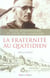 Fraternite au quotidien