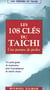 Les cent-huit clés du taichi : Une parure de perles