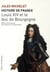 Histoire de France Tome 14 - Louis XIV et le Duc de Bourgogne