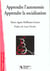 Apprendre l'autonomie -apprendre la socialisation 4e edition