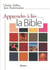 Apprendre à  lire la bible