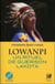 Lowanpi - un rituel de guérison Lakota