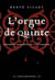 L'orgue de quinte Tome 2