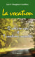 La vocation - 12 idées en vrac et 9 vocations racontées