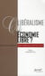 Libéralisme et économie libre