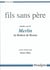 Fils sans père - études sur le "Merlin" de Robert de Boron