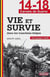 14-18 vie et survie dans les tranchees