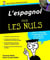 L'Espagnol - Pour Les Nuls (+ Cd)