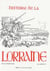 Histoire de la Lorraine Tome 2 - la Lorraine féodale