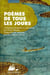 Poèmes de tous les jours