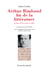 Arthur rimbaud, fin de la litterature lecture d'une saison en enfer