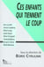 Ces enfants qui tiennent le coup