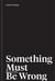 Something Must Be Wrong - Lidwine Prolonge