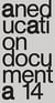 Aneducation - documenta 14