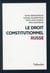 Le droit constitutionnel russe