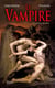 Le vampire - les origines du mythe (2e édition)