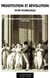 Prostitution et révolution - les femmes publiques dans la cité républicaine (1789-1804)